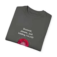 4090257340147131967_2048.jpeg DJ Comfy T-shirt - Unisex