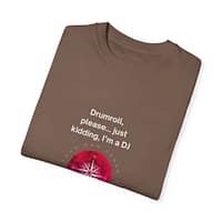 6017535382754621753_2048.jpeg DJ Comfy T-shirt - Unisex