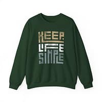 5741961335242898431_2048.jpeg Keep Life Simple - Sweatshirt