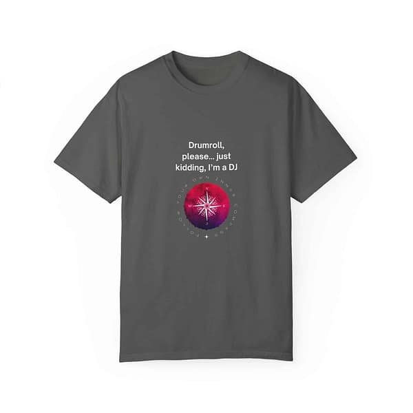 12421382829905044976_2048.jpeg DJ Comfy T-shirt - Unisex