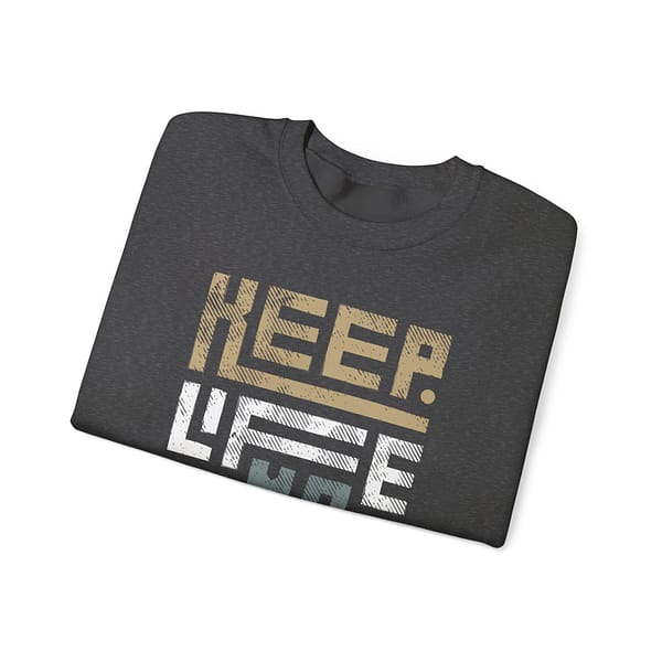 10365491442093555204_2048.jpeg Keep Life Simple - Sweatshirt