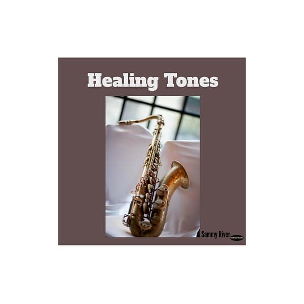 Healing Tones Sammy River
